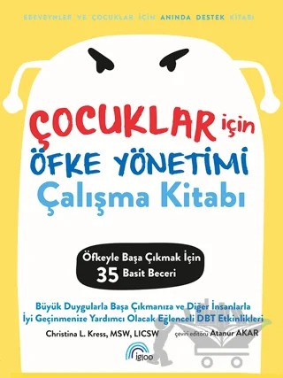 Çocuklar için Öfke Yönetimi Çalışma Kitabı – Kolektif – İgloo Yayınevi kitap kapağı