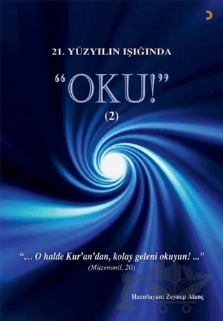 21.Yüzyılın Işığında - Oku! 2 – Zeynep Alanç – Cinius Yayınları kitap kapağı
