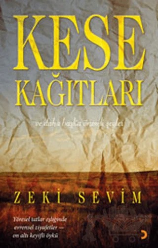 Kese Kağıtları – Zeki Sevim – Cinius Yayınları kitap kapağı