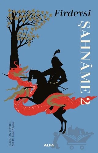 Şahname 2 – Firdevsi – Alfa Yayınları kitap kapağı