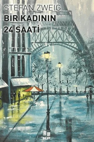 Bir Kadının 24 Saati – Stefan Zweıg – KİTAPPAZARI Yayınları kitap kapağı
