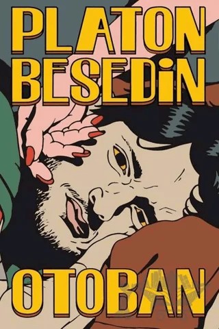 Otoban – Platon Besedin – Altıkırkbeş Yayınları kitap kapağı