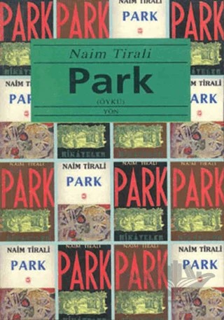Park – Naim Tirali – Yön Yayıncılık kitap kapağı
