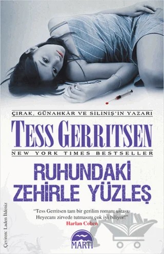 Ruhundaki Zehirle Yüzleş – Tess Gerritsen – Martı Yayınları kitap kapağı