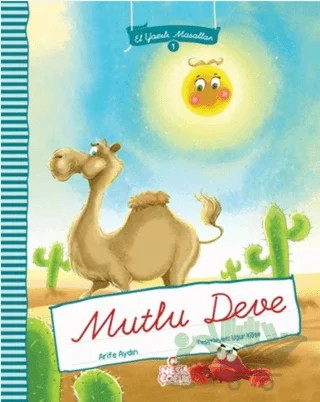 Mutlu Deve – Arife Aydın – Nesil Çocuk Yayınları kitap kapağı
