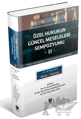 Özel Hukukun Güncel Meseleleri Sempozyumu -II- – Burak Adıgüzel, Aydın Alber Yüce, Özlem İlbasmış Hızlısoy – Adalet Yayınevi kitap kapağı