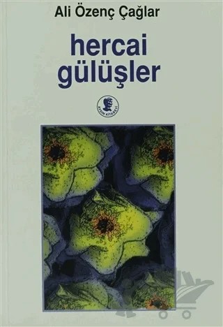 Hercai Gülüşler – Ali Özenç Çağlar – Aydın Kitabevi kitap kapağı