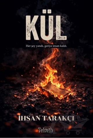 Kül – İhsan Tarakçı – Telmih Kitap kitap kapağı