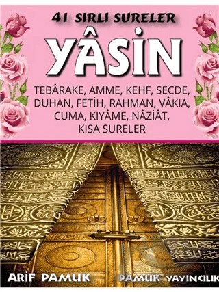 41 Sırlı Sureler Yasin Tebareke Amme Duhan (Yas-206) – Elmalılı Muhammed Hamdi Yazır – Pamuk Yayıncılık kitap kapağı