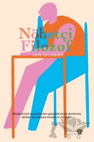 Nöbetçi Filozof – Ian Olasov – Metropolis Yayınları kitap kapağı