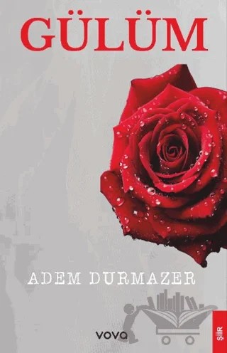 Gülüm – Adem Durmazer – Vova Yayınları kitap kapağı