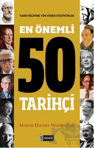 En Önemli 50 Tarihçi – Marnie Hughes - Warrington – Etkileşim Yayınları kitap kapağı