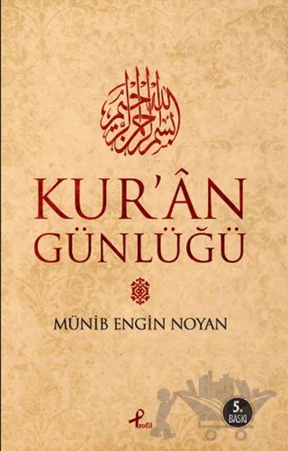 Kur’an Günlüğü – Münib Engin Noyan – Profil Kitap kitap kapağı