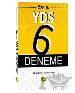 Özgün YDS 6 Deneme – Gürcan Günay, Mustafa Demir – Pelikan Tıp Teknik Yayıncılık kitap kapağı