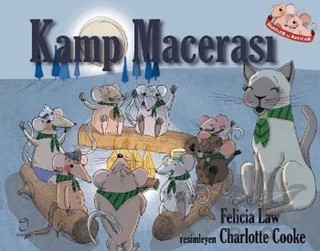 Fareler ve Sayılar 8 - Kamp Macerası – Felicia Law – Doruk Yayınları kitap kapağı