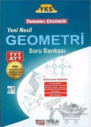 YKS TYT - AYT Yeni Nesil Geometri Tamamı Çözümlü Soru Bankası – Sefa Yıldız Uğurlu, Sinan Yılmaz – Nitelik Yayınları kitap kapağı