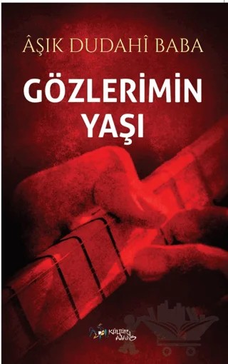 Gözlerimin Yaşı – Murat Güvendik – Kültür Ajans Yayınları kitap kapağı