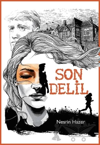 Son Delil – Nesrin Hazer – Hazer Yayınları kitap kapağı