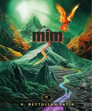 Mim – H. Beytullah Fatih – Dionysos Yayın Group kitap kapağı