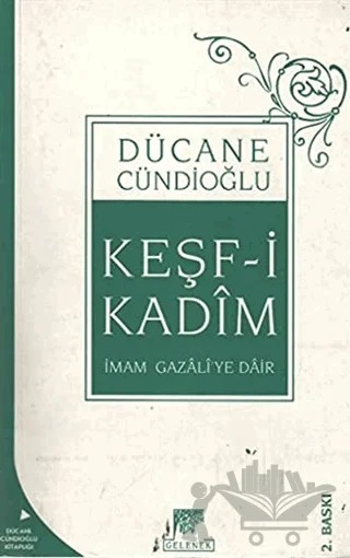 Keşf-i Kadim – Dücane Cündioğlu – Gelenek Yayıncılık kitap kapağı