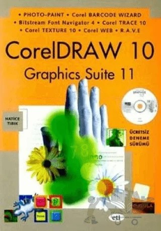 Coreldraw 10 Graphics Suite 11 – Hatice Tıbık – Pusula Yayıncılık kitap kapağı