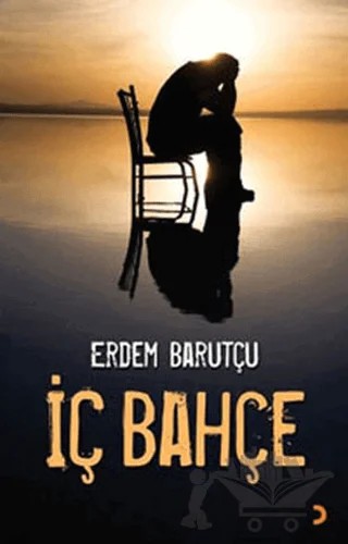 İç Bahçe – Erdem Barutçu – Cinius Yayınları kitap kapağı