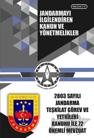Jandarmayı İlgilendiren Kanun ve Yönetmelikler (Cep Kitabı) – Kolektif – Askeri Sınav Kitapları kitap kapağı