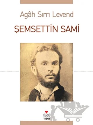 Şemsettin Sami – Agah Sırrı Levend – Can Yayınları kitap kapağı