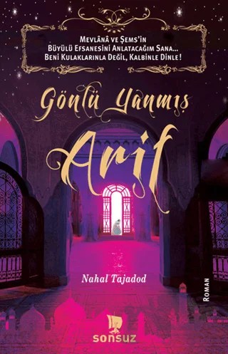 Gönlü Yanmış Arif – Nahal Tajadod – Sonsuz Kitap Yayınları kitap kapağı