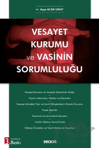 Vesayet Kurumu ve Vasinin Sorumluluğu – Ayşe Acar Umut – Seçkin Yayıncılık kitap kapağı