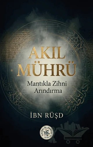 Akıl Mührü – İbn Rüşd – Hatem'ül Enbiya Yayıncılık kitap kapağı