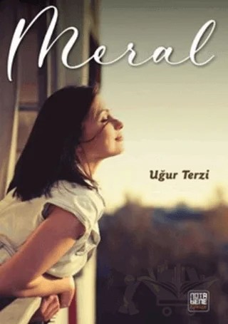 Meral – Uğur Terzi – Nota Bene Yayınları kitap kapağı