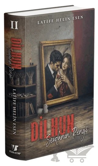 Dilhun 2 - Sevdanın Rengi – Latife Helin Esen – Vera Kitap kitap kapağı