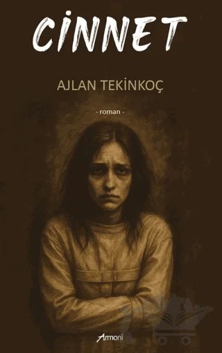 Cinnet – Ajlan Tekinkoç – Armoni Yayıncılık kitap kapağı