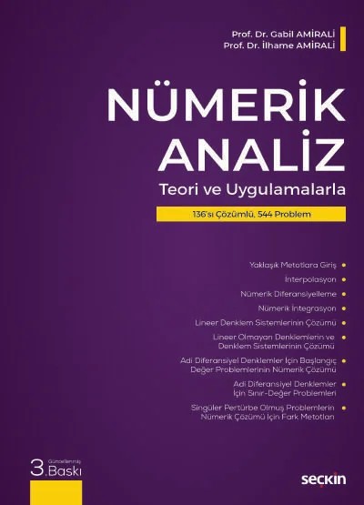 Nümerik Analiz (Teori ve Uygulamalarla) – Gabil Amirali, İlhame Amirali – Seçkin Yayıncılık kitap kapağı