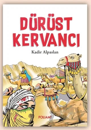 Dürüst Kervancı – Kadir Alpaslan – Foliant Yayınları kitap kapağı