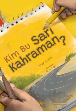 Kim Bu Sarı Kahraman? – Heyya Eş Şatti – Türkiye Diyanet Vakfı Yayınları kitap kapağı