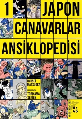 Japon Canavarlar Ansiklopedisi 1 – Ryusei Matsuoka – Altıkırkbeş Yayınları kitap kapağı