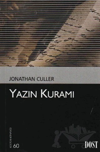 Yazın Kuramı – Jonathan Culler – Dost Kitabevi Yayınları kitap kapağı