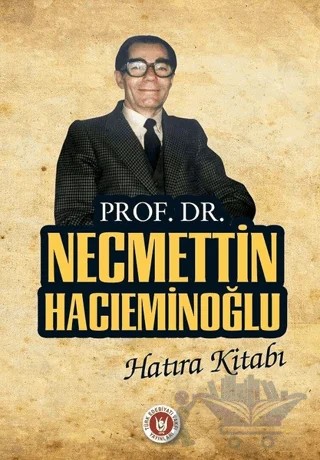 Prof. Dr. Necmettin Hacıeminoğlu Hatıra Kitabı – Kolektif – Tedev Yayınları kitap kapağı