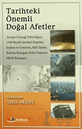Tarihteki Önemli Doğal Afetler – Yeliz Aksoy – Karma Kitaplar kitap kapağı