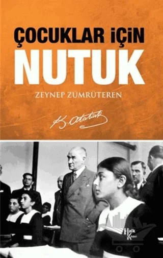 Çocuklar İçin Nutuk – Zeynep Zümrüteren – Halk Kitabevi kitap kapağı