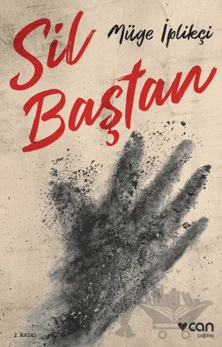 Sil Baştan – Müge İplikçi – Can Yayınları kitap kapağı