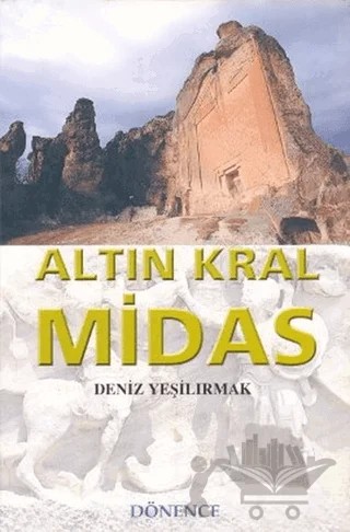 Altın Kral Midas – Deniz Yeşilırmak – Dönence Basım ve Yayın Hizmetleri kitap kapağı