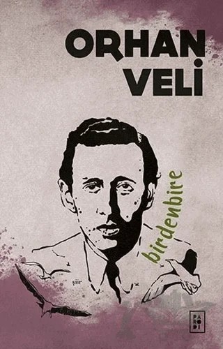 Birdenbire – Orhan Veli Kanık – Parodi Yayınları kitap kapağı