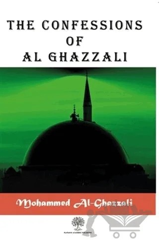 The Confessions of Al Ghazzali – Mohammed Al-Ghazzali – Platanus Publishing kitap kapağı