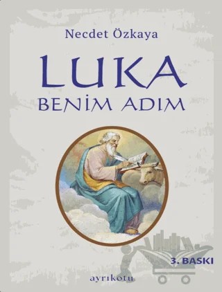 Luka Benim Adım – Necdet Özkaya – Ayrıkotu Yayınları kitap kapağı
