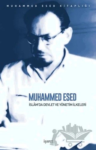 İslam'da Devlet ve Yönetim İlkeleri – Muhammed Esed – İşaret Yayınları kitap kapağı