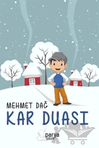 Kar Duası – Mehmet Dağ – Parya Kitap kitap kapağı