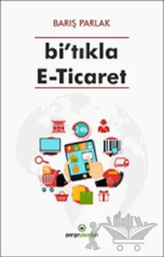 Bi'tıkla E-Ticaret – Barış Parlak – Perge Yayınları kitap kapağı